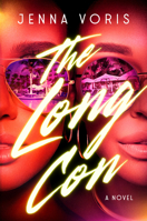 The Long Con: A Novel 059397719X Book Cover