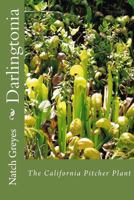 Darlingtonia 149745185X Book Cover