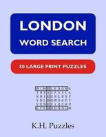 London Word Search: 50 Large Print Puzzles 1981273751 Book Cover