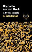 War in the Ancient World: A Social History 0393336514 Book Cover