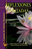 Reflexiones Contadas: Cuentos de Valores Humanos 1540548597 Book Cover