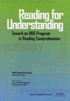 Reading for Understanding: Toward an R&D Program in Reading Comprehension- 0833031058 Book Cover