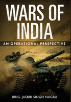 Wars of India - An Operational Perspective 8119510852 Book Cover