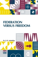 Federation Versus Freedom B0DQLM6NDT Book Cover