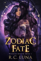 Zodiac Fate (Warrior Shifter) B0DZJM28G7 Book Cover