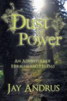 Dust of Power 1634174984 Book Cover