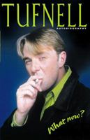 Phil Tufnell: what now?: the autobiography 0002188163 Book Cover
