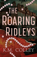 The Roaring Ridleys 1662536119 Book Cover