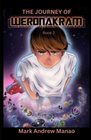 The Journey of Werdnakram: book 2 6214708875 Book Cover