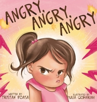 Angry, Angry, Angry B0B1CRBVFG Book Cover