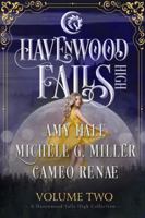 Havenwood Falls High Volume Two: A Havenwood Falls High Collection 1939859646 Book Cover