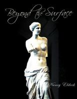 Beyond the Surface 1468577514 Book Cover