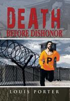 Death Before Dishonor 1479796190 Book Cover