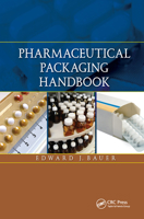 Pharmaceutical Packaging Handbook 1587161516 Book Cover