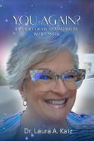 YOU AGAIN?: The Story Of My Second Battle With Cancer. 1535600616 Book Cover
