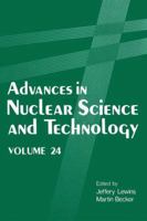 Advances in Nuclear Science and Technology: Volume 26 (Advances in Nuclear Science & Technology) 1461399211 Book Cover