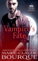 A Vampire's Fate (The Order of the Black Oak - Vampires) 1956115080 Book Cover
