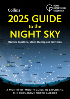 2025 Guide to the Night Sky (North America): A month-by-month guide to exploring the skies above North America 0008688141 Book Cover