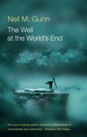The Well at the World's End (Canongate Classics, 73) 0862416450 Book Cover