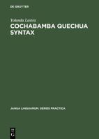 Cochabamba Quechua Syntax 3111000710 Book Cover