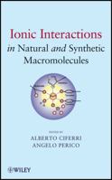 Ionic Interactions in Natural and Synthetic Macromolecules 047052927X Book Cover