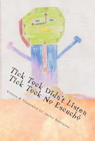 Tick Tock Didn't Listen 1537481134 Book Cover