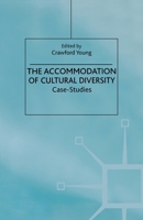 The Accommodation of Cultural Diversity: Case Studies 0312224192 Book Cover
