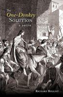 The One-Donkey Solution: A Satire 1462000126 Book Cover