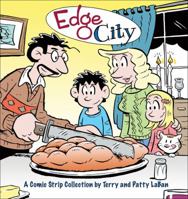 Edge City: A Comic Strip Collection by Terry and Patty LaBan 0740763563 Book Cover