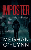 Imposter: Een Ash Park-roman (Ash Park (Dutch)) (Dutch Edition) B0FFBLQSHM Book Cover