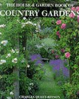 House & Garden Book/Country Gardens 0091863724 Book Cover
