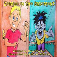 Zombie in the Basement 1494336391 Book Cover