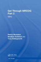 Get Through MRCOG Part 2: SBAs 1498724019 Book Cover