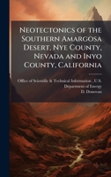 Neotectonics of the Southern Amargosa Desert, Nye County, Nevada and Inyo County, California 1025153596 Book Cover