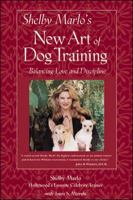 Shelby Marlo's New Art of Dog Training 0809223767 Book Cover