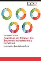 Practicas de TQM En Los Sectores Industriales y Servicios 3659020354 Book Cover