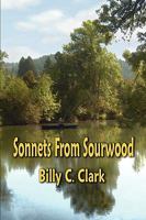 Sonnets from Sourwood 1893239829 Book Cover