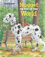 Nugget on Top of the World 0735842426 Book Cover