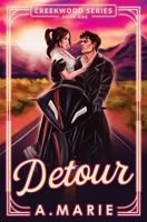 Detour Discreet Cover: A Creekwood Novel 1960396021 Book Cover