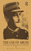 The Use of Abuse (Berg French Studies Series) 0367717182 Book Cover