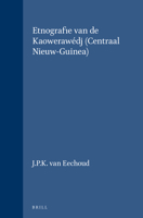 Etnografie van de Kaowerawédj (Centraal Nieuw-Guinea) (Verhandelingen van het Koninklijk Instituut voor Taal-, Land- en Volkenkunde, 37) (Dutch Edition) 9004286012 Book Cover