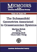 The Submanifold Geometries Associated to Grassmannian Systems 0821827537 Book Cover