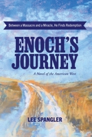 Enoch's Journey: A Novel of the American West B0FXCY33ZM Book Cover