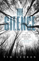 The Silence 1781168814 Book Cover