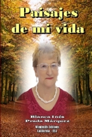 Paisajes de Mi Vida 1365169995 Book Cover