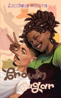 Brown Sugar B0GXWMW41Q Book Cover