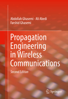 Propagation Engineering in Wireless Communications 3319327828 Book Cover
