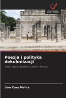 Poezja i polityka dekolonizacji (Polish Edition) 6209943756 Book Cover