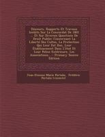 Discours, Rapports Et Travaux In�dits Sur La Concordat de 1801 ... Et Sur Diverses Questions de Droit Public: Concernant La Libert� Des Cultes, La Protection Qui Leur Est Due, Leur �tablissement Dans  1143685776 Book Cover