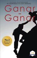 GANAR-GANAR: Cómo emprender ayudando a los demás 8832502852 Book Cover